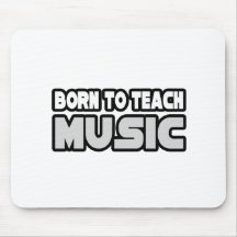 Born To Teach Music Mouse Mat