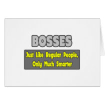 Bosses...Smarter cards