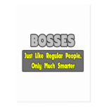 Bosses...Smarter Postcards