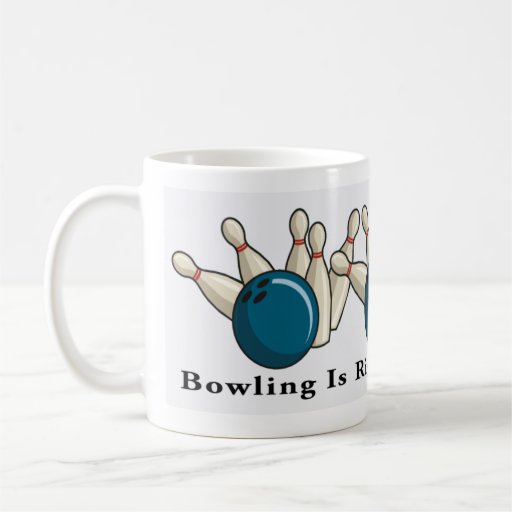 Bowling Is Coffee Mug Zazzle