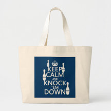 Bowling Keep Calm and Knock 'em Down - all colours Tote Bags