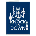 Bowling Keep Calm and Knock 'em Down - all colours Greeting Cards