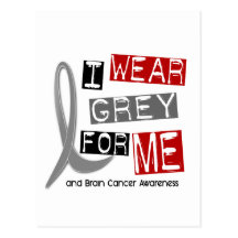 BRAIN CANCER I Wear Grey For Me 37 Postcards