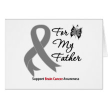 BRAIN CANCER SUPPORT For My Father Cards