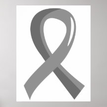 Brain Tumour Grey Ribbon 3 Poster