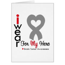 Brain Tumour I Wear Grey Ribbon For My Hero Cards