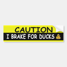 Brake For DUCKS Bumper Sticker