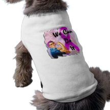 Breast Cancer Awareness Month, Rosie the Riveter Dog Clothes