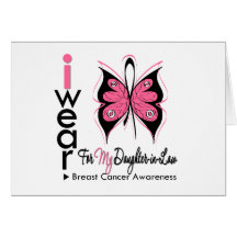 Breast Cancer Butterfly Ribbon Daughter in Law Greeting Cards