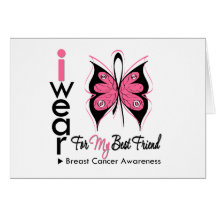 Breast Cancer Butterfly Ribbon For My Best Friend Cards