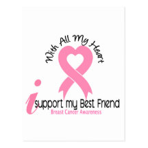 Breast Cancer I Support My Best Friend Post Card