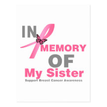 Breast Cancer In Memory of My Sister Postcard
