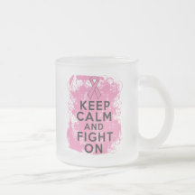 Breast Cancer Keep Calm and Fight On Coffee Mug