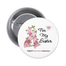 Breast Cancer Support Sister Button