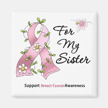 Breast Cancer Support Sister Fridge Magnet
