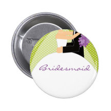 Bridal Party Bridesmaid Button / Pin