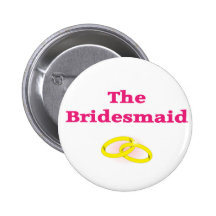 Bridal Showers and Bachelorette Parties Buttons