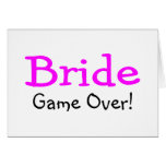 Bride Game Over Card