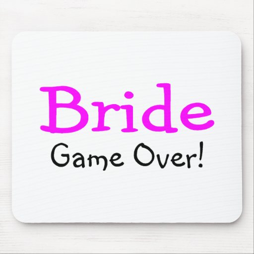 Bride Game Over Mouse Mats