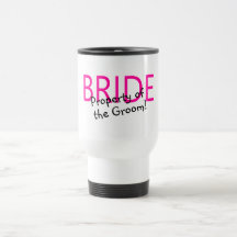 Bride Property Of The Groom Mugs