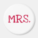 Bride Red Text Mrs. Fridge Magnets