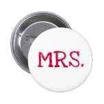 Bride Red Text Mrs. Pins