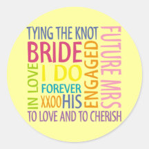 Bride Sentiments Wedding Round Stickers