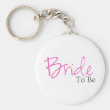 Bride To Be (Pink Script) Key Chains