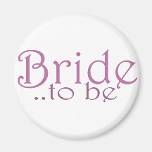 Bride to be refrigerator magnets