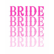 Bride to Be Shirts