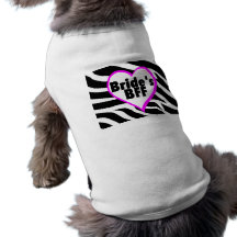Brides BFF (Heart Zebra Print) Dog Tee Shirt
