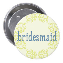 Bridesmaid 14 button
