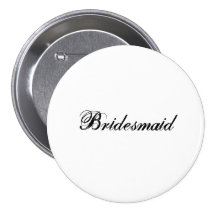 Bridesmaid Button