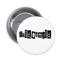 Bridesmaid Button