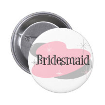 Bridesmaid button