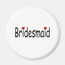 Bridesmaid Fridge Magnets