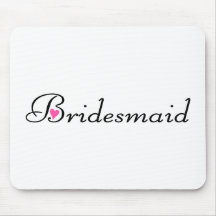 Bridesmaid Mouse Pads