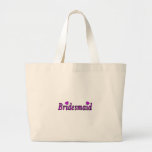 Bridesmaid Simply Love Tote Bag