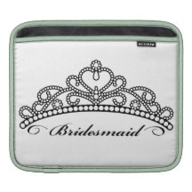 Bridesmaid Tiara iPad Sleeve