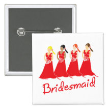 Bridesmaids Button