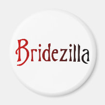 Bridezilla Fridge Magnets