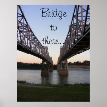 Bridge to there... print