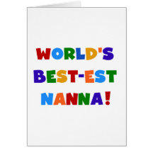 Bright Colours Best-est Nanna Tshirts Greeting Cards