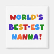 Bright Colours Best-est Nanna Tshirts Refrigerator Magnet