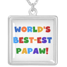 Bright Colours Best-est Papaw Tshirts and Gifts Custom Necklace
