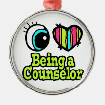 Bright Eye Heart I Love Being a Counsellor Christmas Tree Ornaments