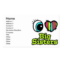 Bright Eye Heart I Love Big Sisters Business Cards