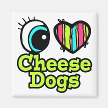 Bright Eye Heart I Love Cheese Dogs Refrigerator Magnet