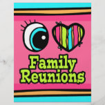 Bright Eye Heart I Love Family Reunions Personalised Flyer