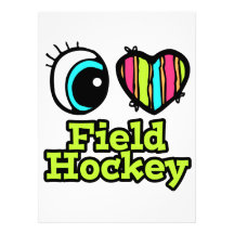 Bright Eye Heart I Love Field Hockey Announcement